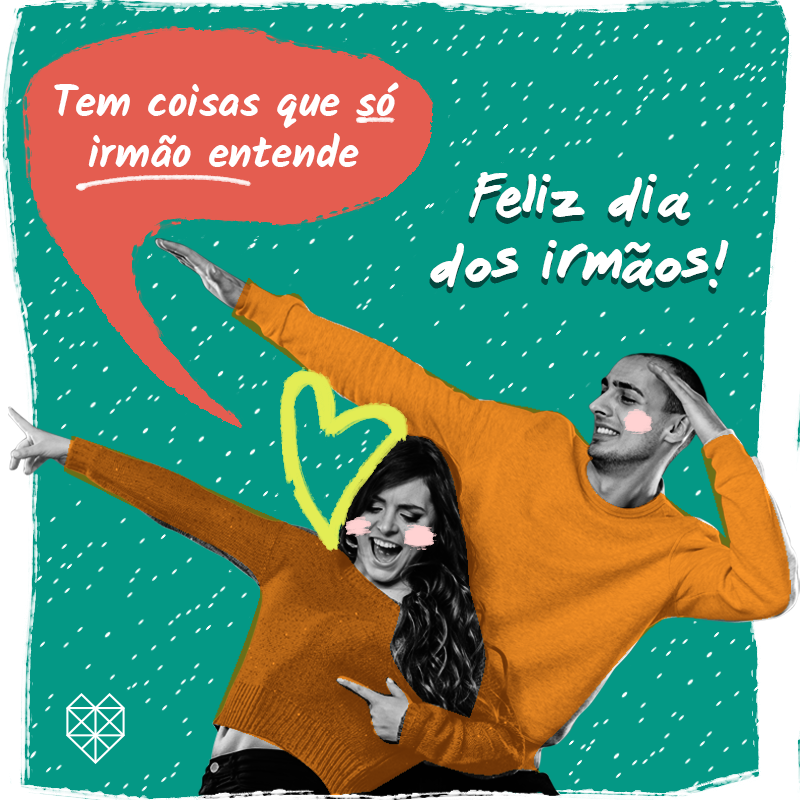 lindas mensagens do dia do irmão para whatsapp