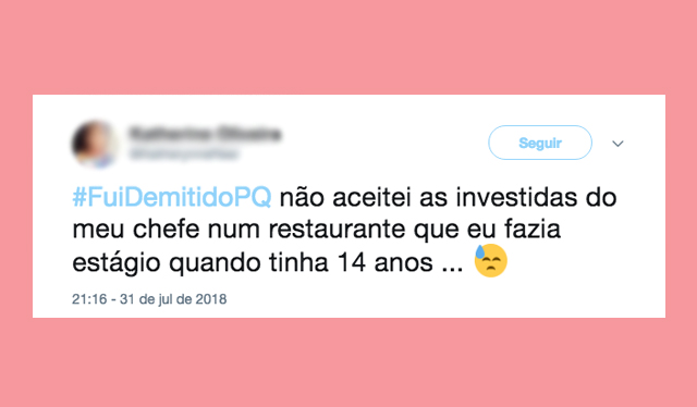 #FuiDemitidoPq: brincadeira denuncia casos de preconceito no trabalho