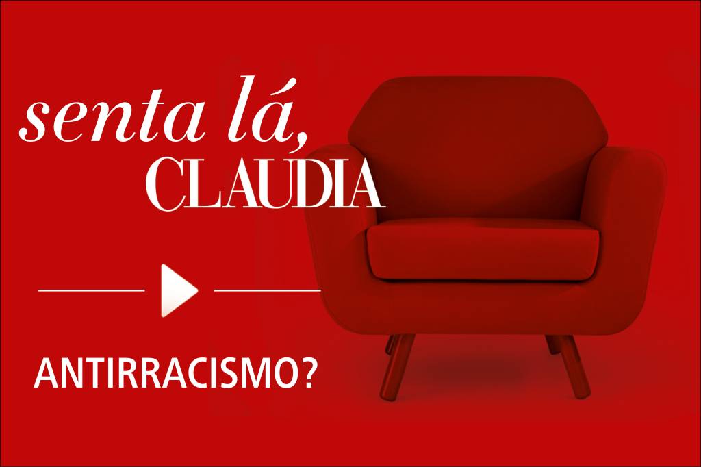 Todas as mulheres podem (e devem) assumir postura antirracista