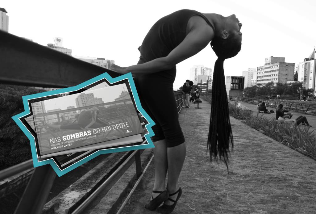 Livro discute racismo, LGBTfobia e gordofobia no balé clássico