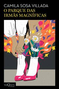 Capa de 'O parque das irmãs magníficas'.