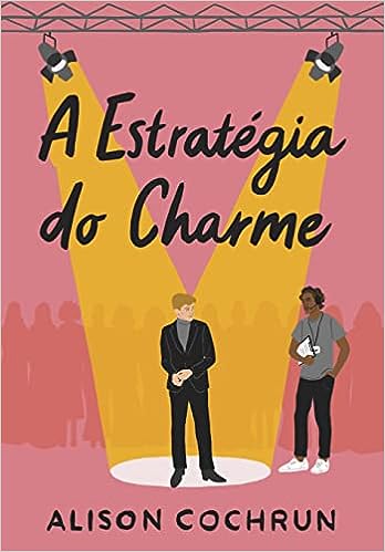 A estratégia do charme