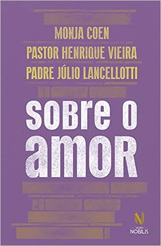 livros sobre espiritualidade - Sobre o amor