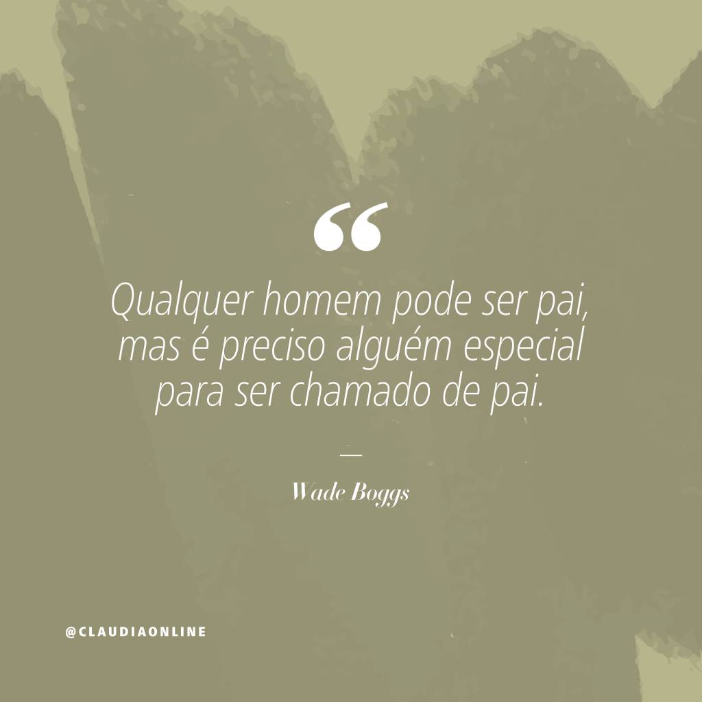 Frases e mensagens para enviar no Dia dos Pais.