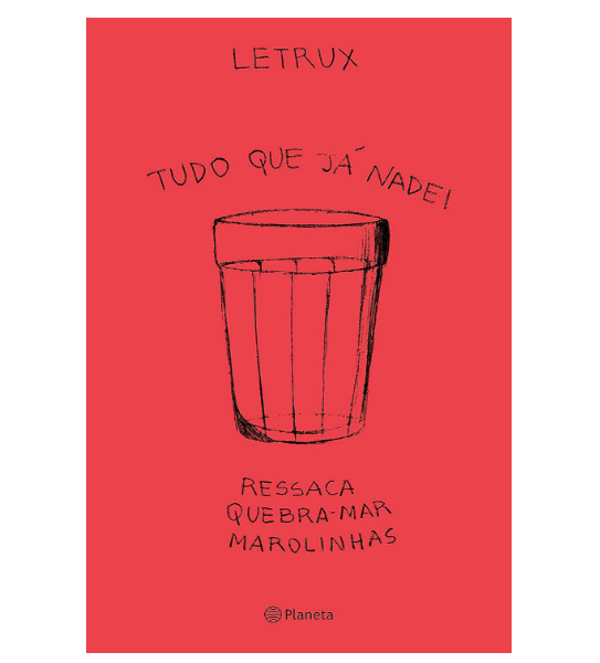Tudo que já nadei: Ressaca, quebra-mar e marolinhas, de Letrux